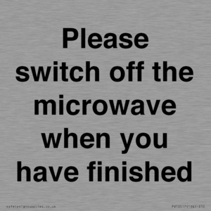 Please switch off the microwave when you have finished